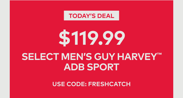 Today's Deal | $119.99 Select Men's Guy Harvey ADB Sport | Use code: FRESHCATCH