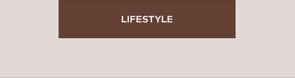 Lifestyle