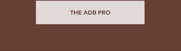 The ADB PRO
