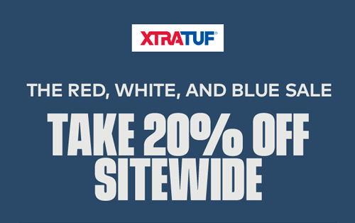 XTRATUF | The Red, White, and Blue Sale | Take 20% Off Sitewide XTRATUF | The Red, White, and Blue Sale | Take 20% Off Sitewide