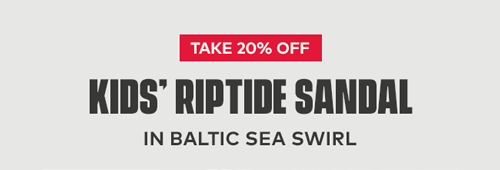 Take 20% off Kids' Riptide Sandal in Baltic Sea Swirl Take 20% off Kids' Riptide Sandal in Baltic Sea Swirl