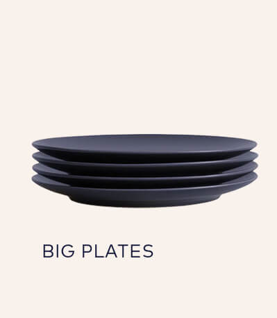 Big Plates