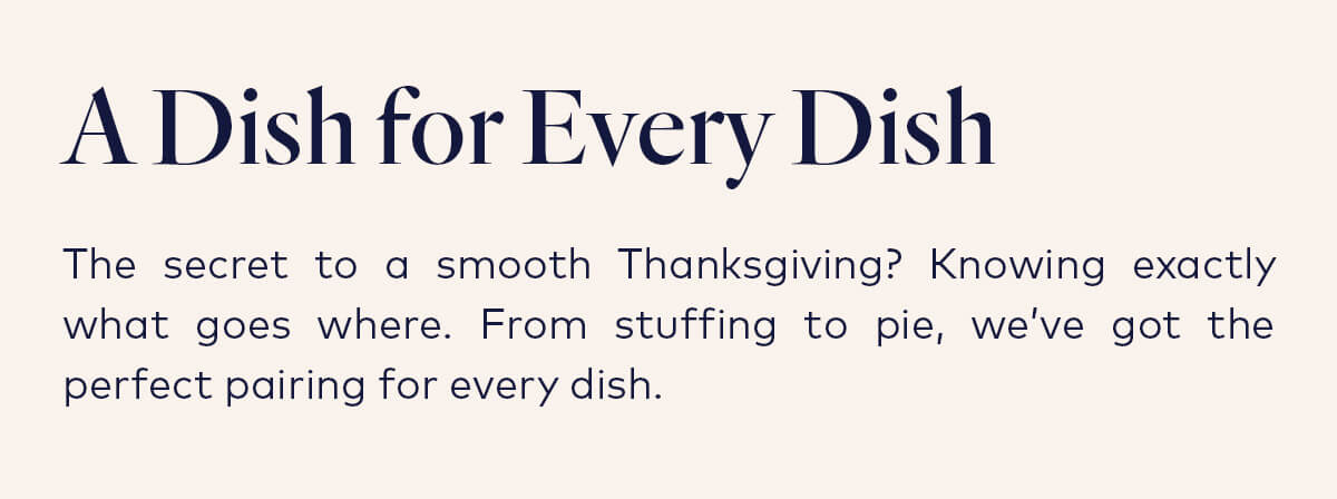 A Dish for Every Dish