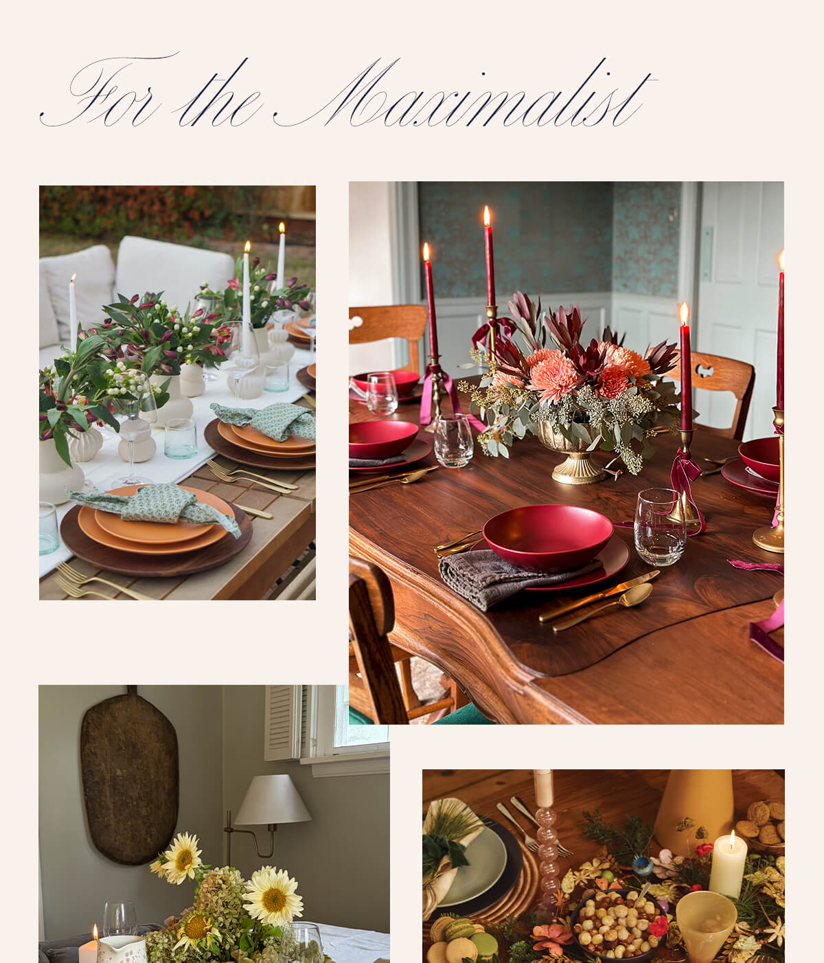 For the Maximalist