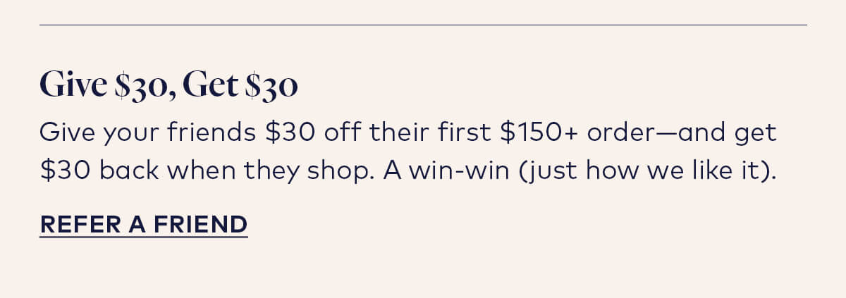 Give $30, Get $30