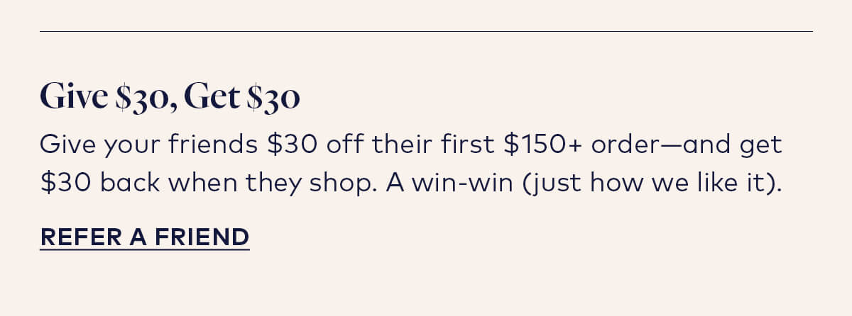 Give $30, Get $30