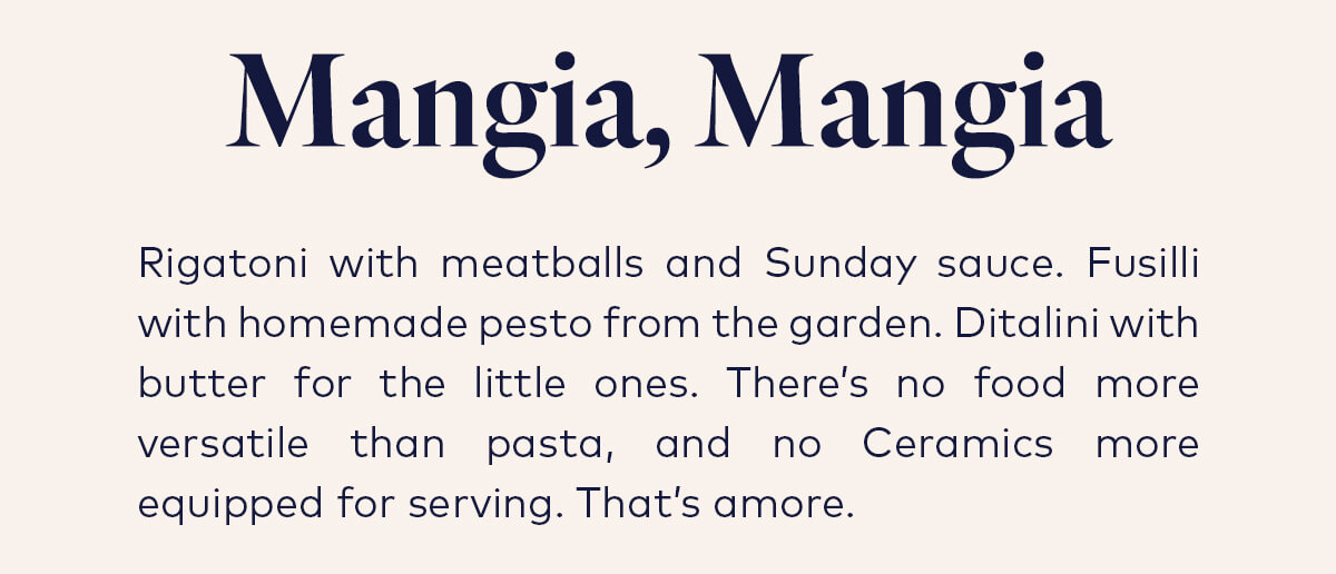 Mangia, Mangia