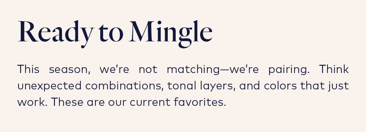 Ready to Mingle