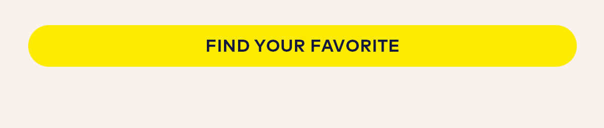 Find Your Favorite