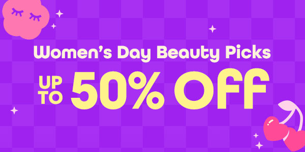 Here’s to All the Ladies: Women’s Day Beauty Treats Await 💕