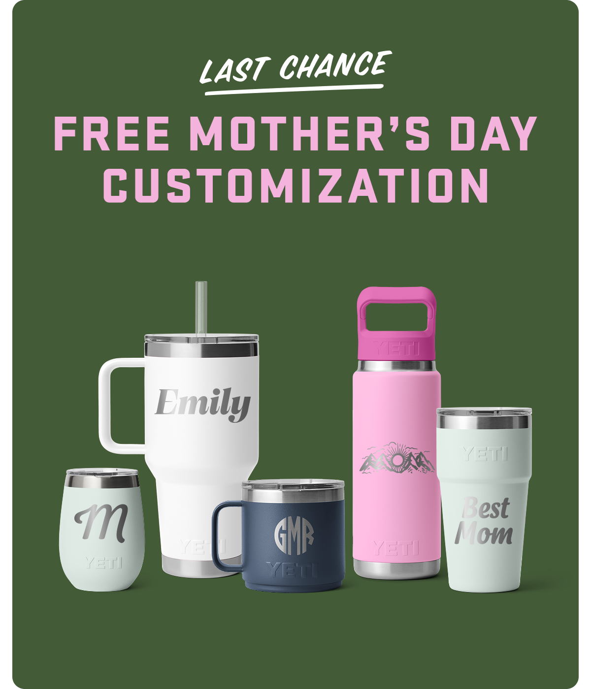 Last Chance Free Mother’s Day Customization