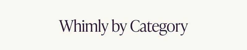 Whimly by Category