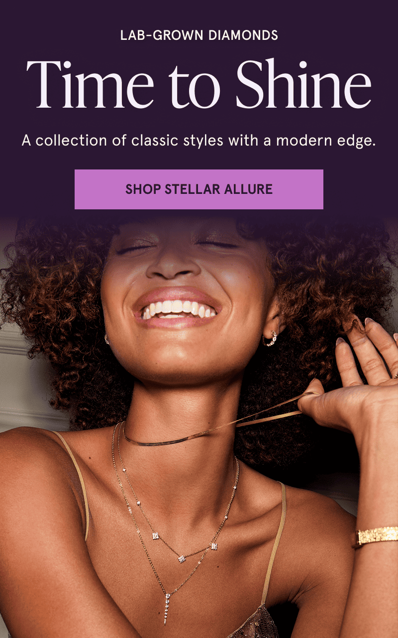 A model wearing gold and diamond jewelry. A collection of classics with a modern edge. Click here to shop Stellar Allure