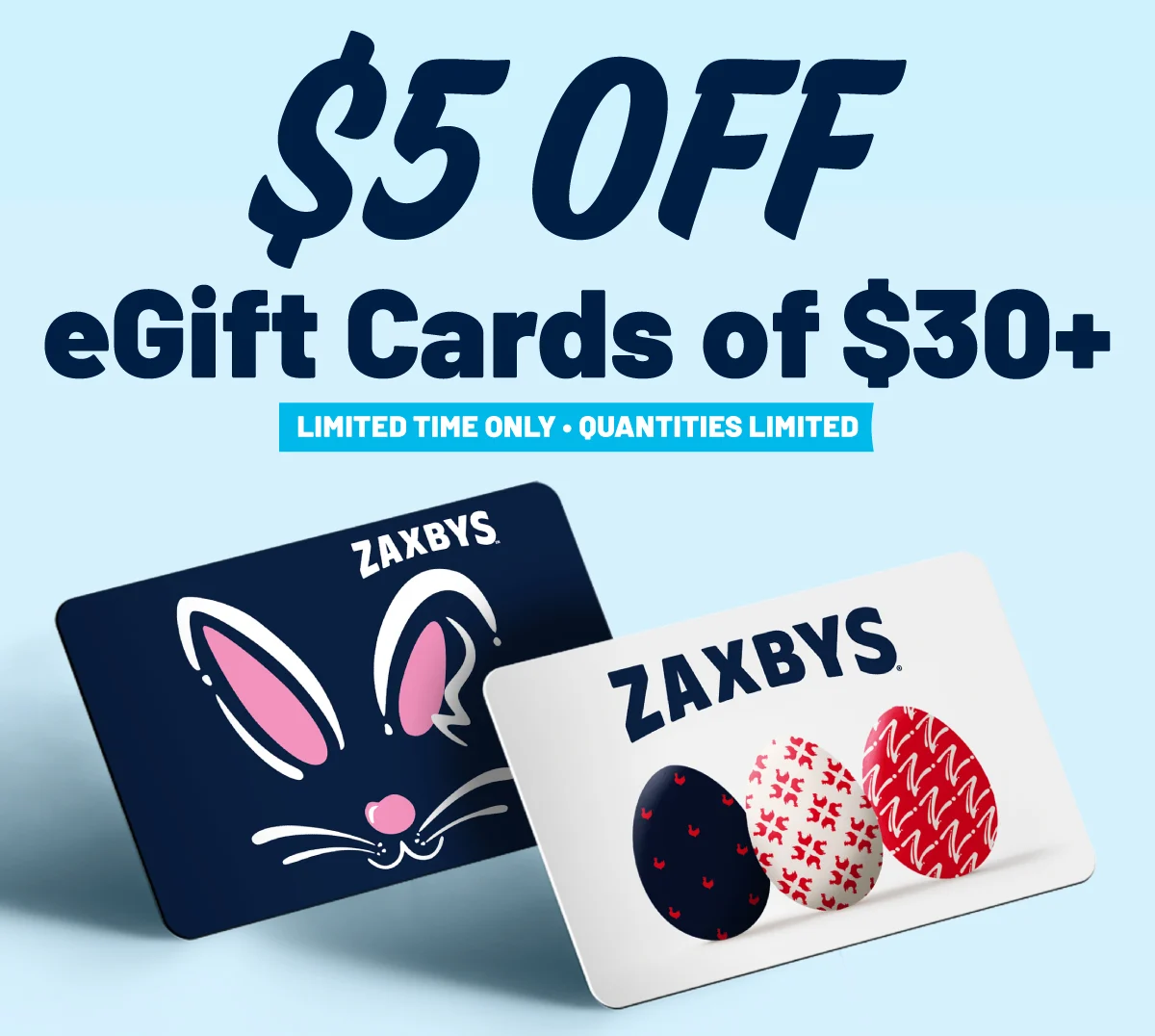 Enjoy $5 Off eGift Cards of $30+ now! Limited time only. 
