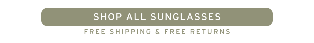 SHOP ALL SUNGLASSES