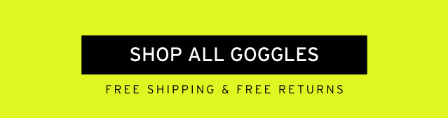 SHOP ALL GOGGLES