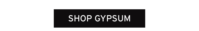SHOP GYPSUM