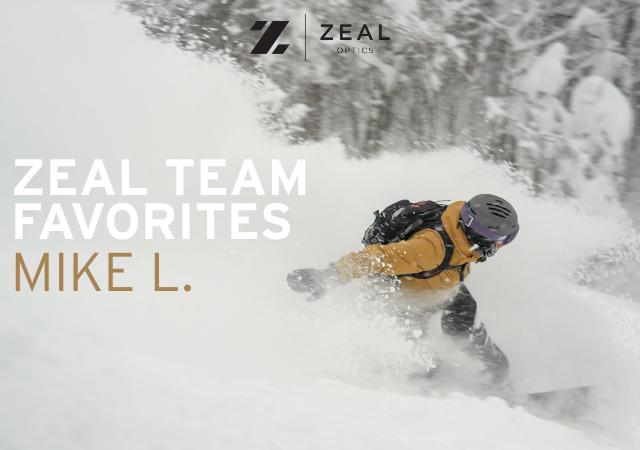 ZEAL TEAM FAVORITES: MIKE L.