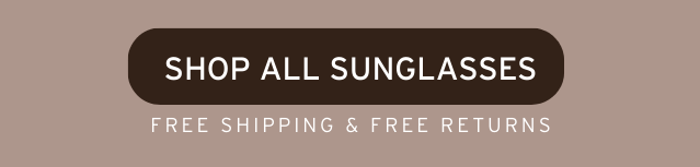 SHOP ALL SUNGLASSES