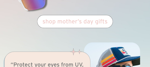 SHOP MOTHER'S DAY GIFTS