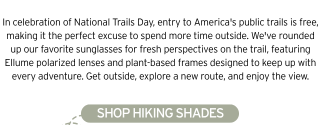 SHOP HIKING SHADES
