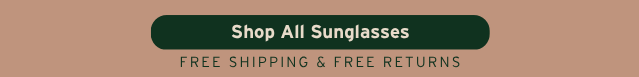 SHOP ALL SUNGLASSES