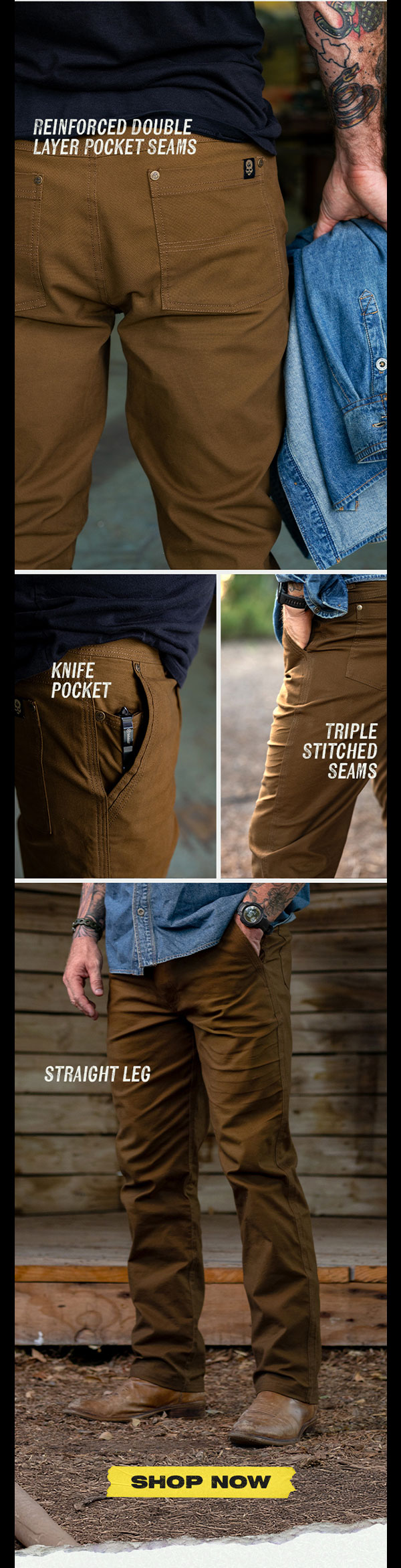 Reinforced Double Layer Pocket Seams + Knife Pocket + Triple Stitched Seams + Straight Leg