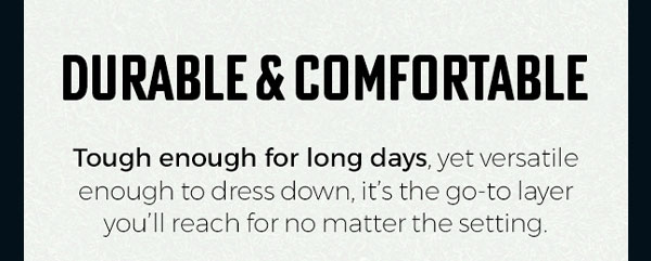 Durable & Comfortable