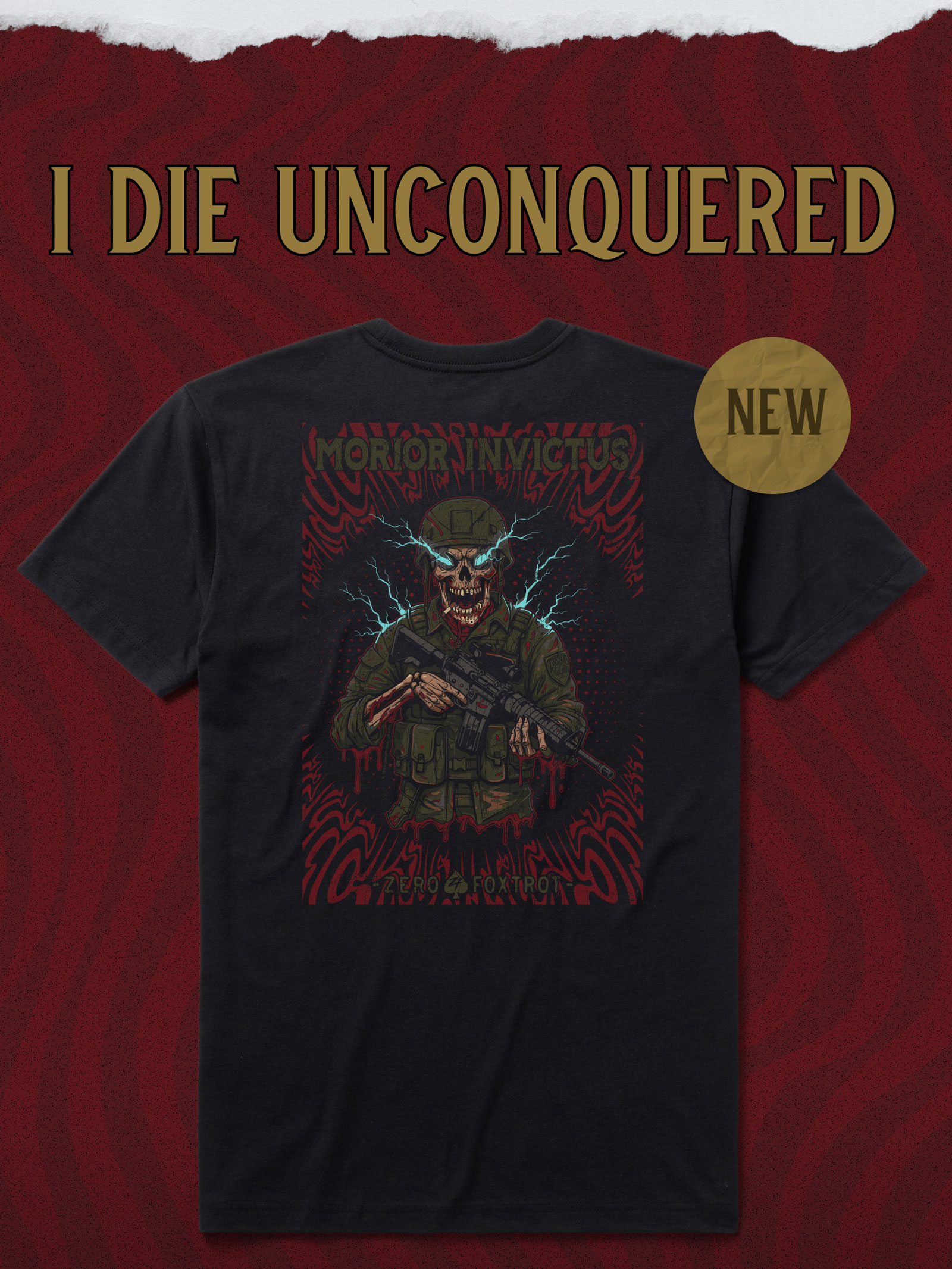 I DIE UNCONQUERED TEE