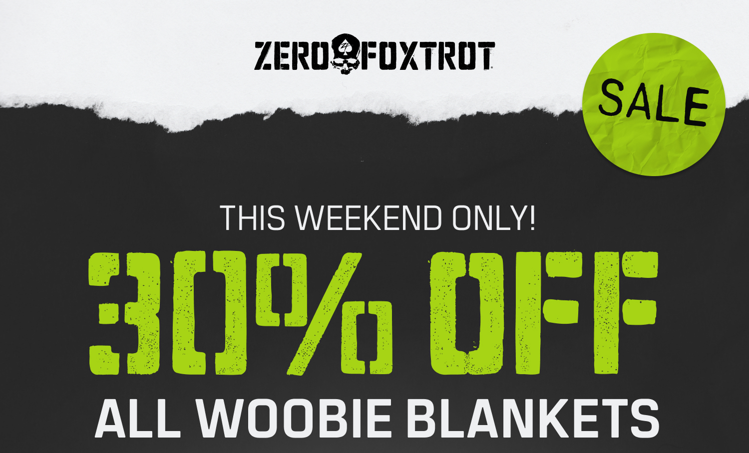 ZERO FOXTROT: This Weekend Only! 30% Off All Woobie Blankets