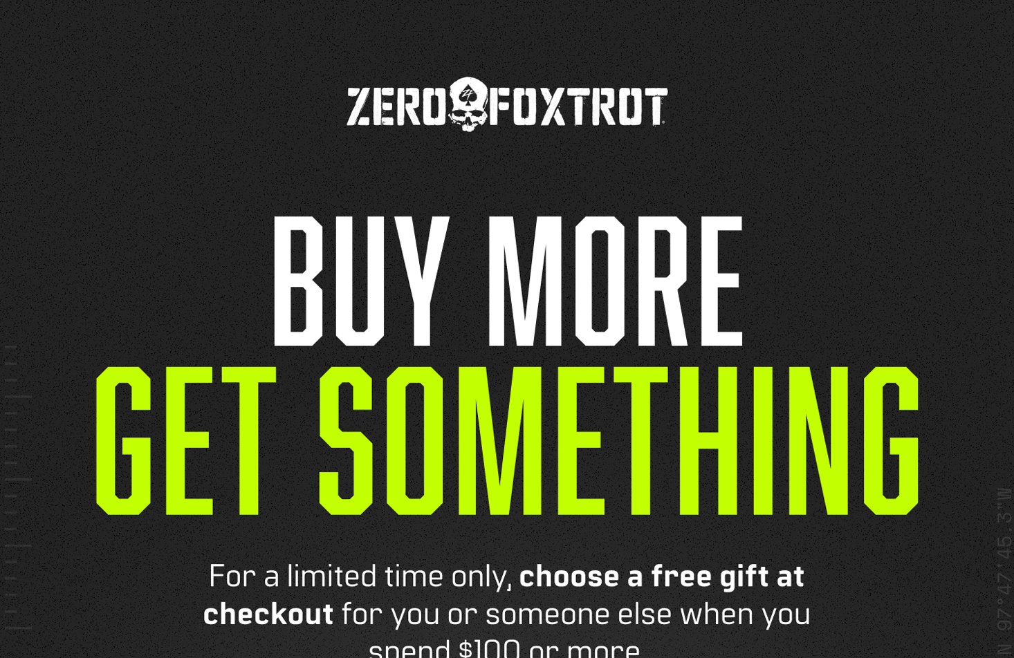 BUY MORE GET SOMETHING