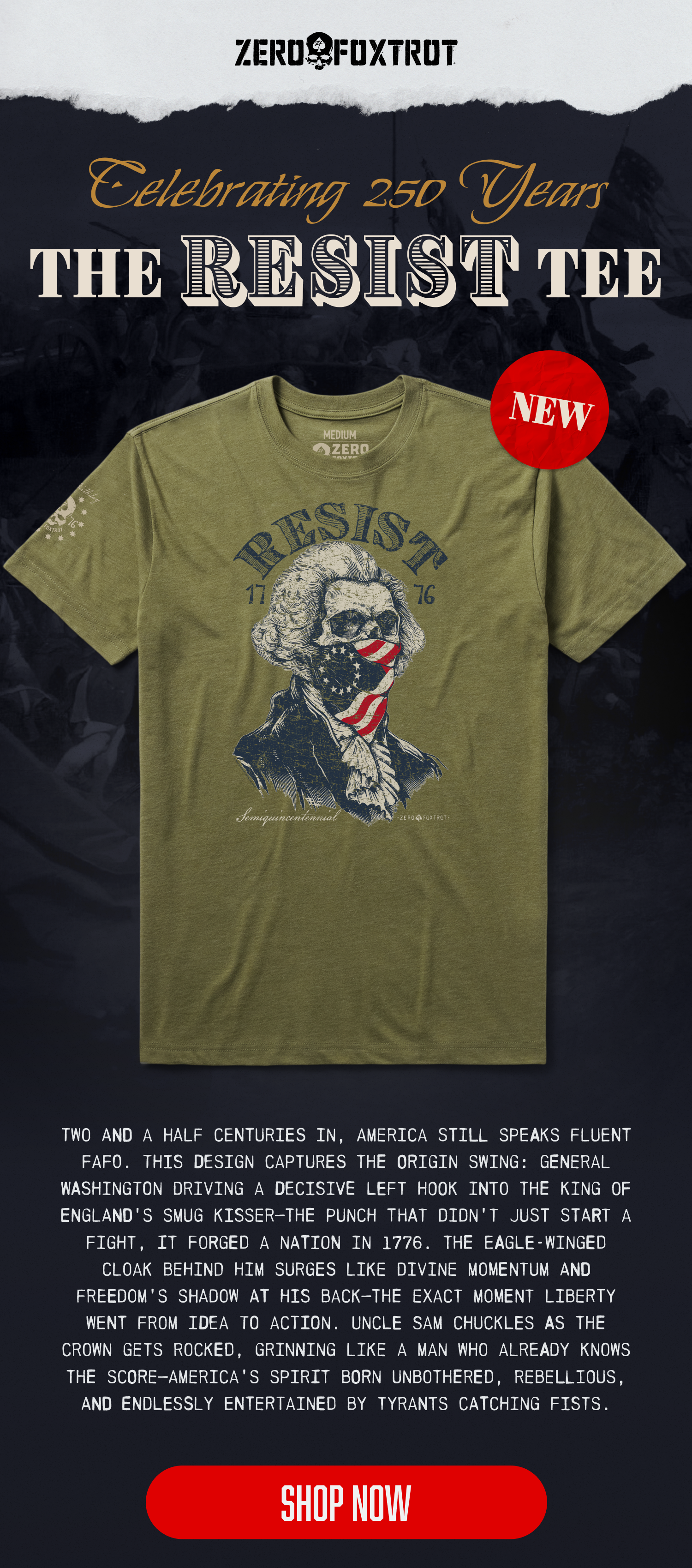 SHOP THE Resist 250th Tee