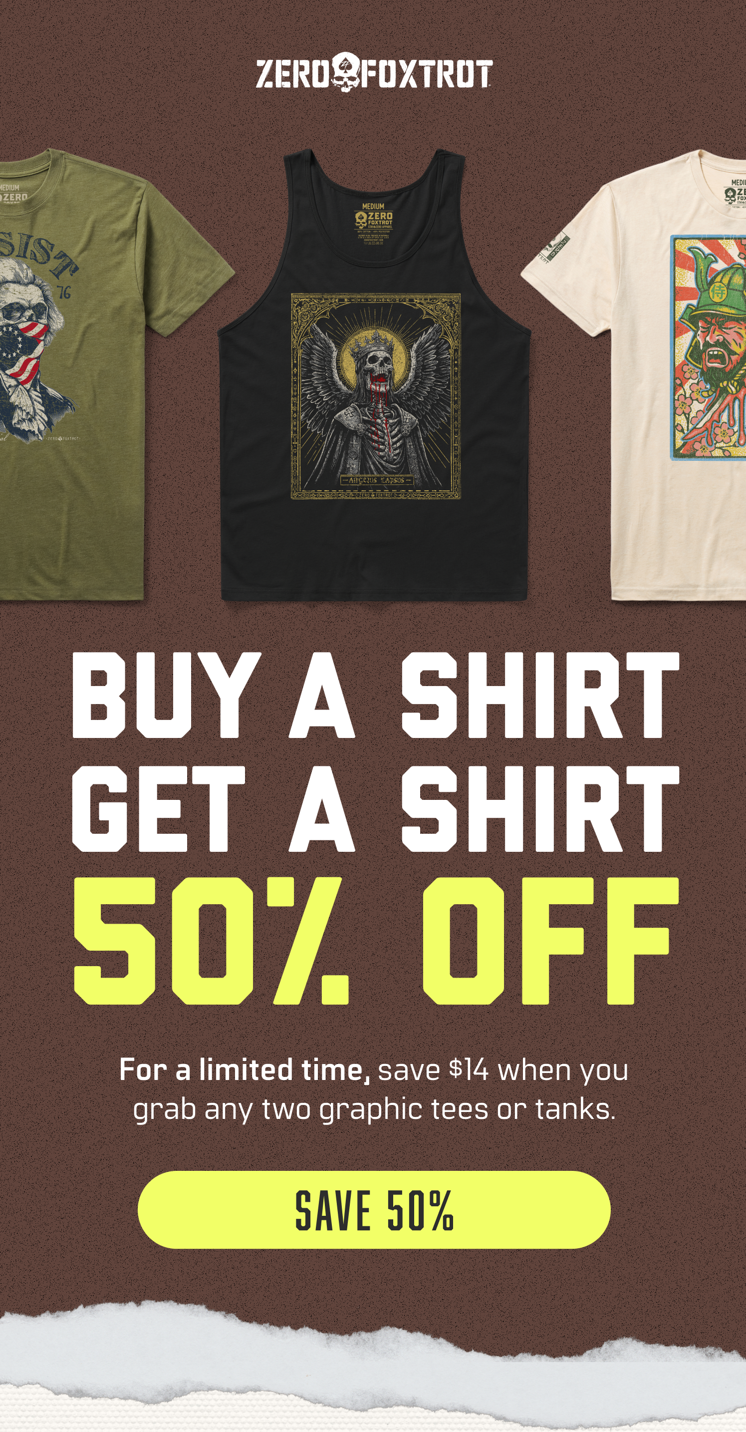 BUY A SHRIT. GET A SHIRT 50% OFF