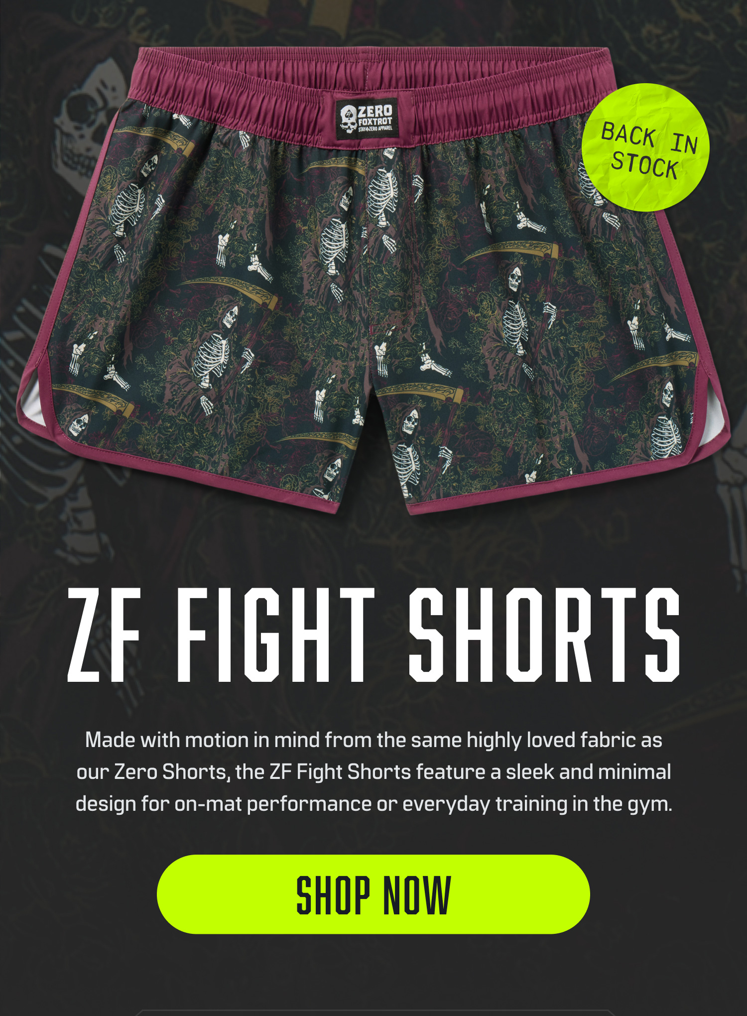 BACK IN STOCK: ZF FIGHT SHORTS. Made with motion in mind from the same highly loved fabric as our Zero Shorts, the ZF Fight Shorts feature a sleek and minimal design for on-mat performance or everyday training in the gym.
