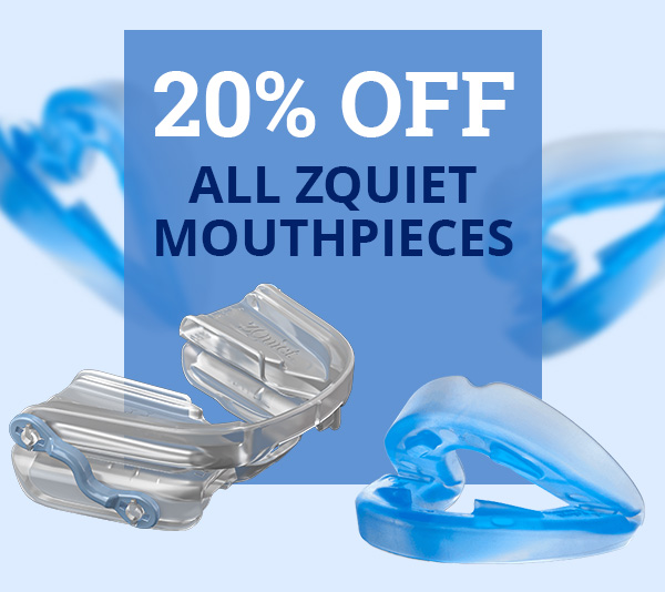 20% OFF ALL ZQUIET MOUTHPIECES
