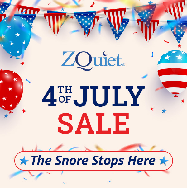 4TH OF JULY SALE. The Snore Stops Here.