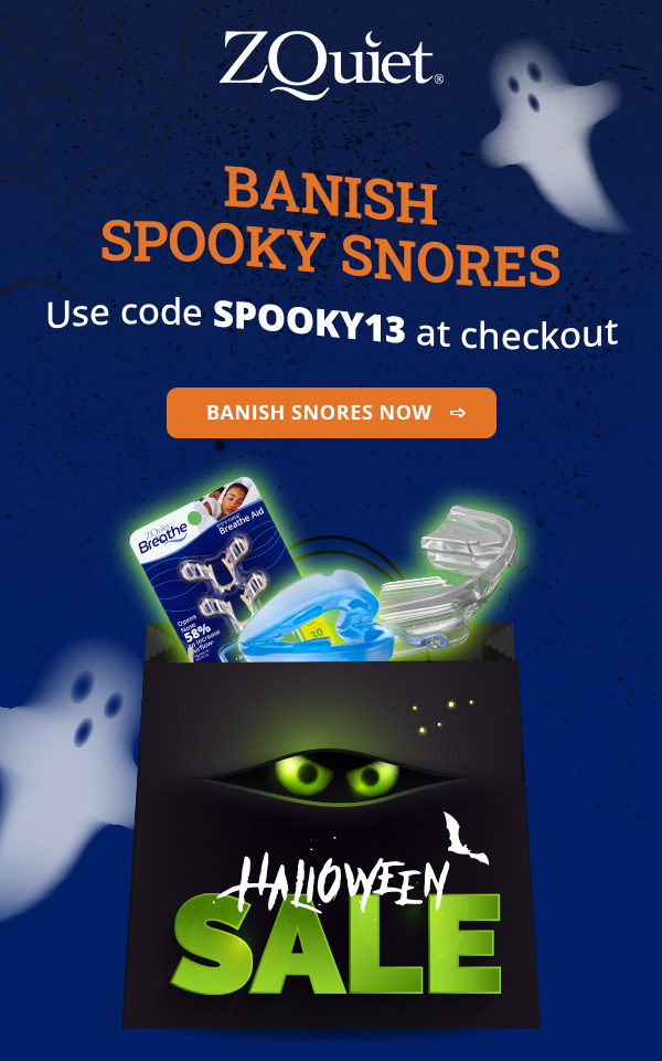 Halloween Sale BANISH SPOOKY SNORES