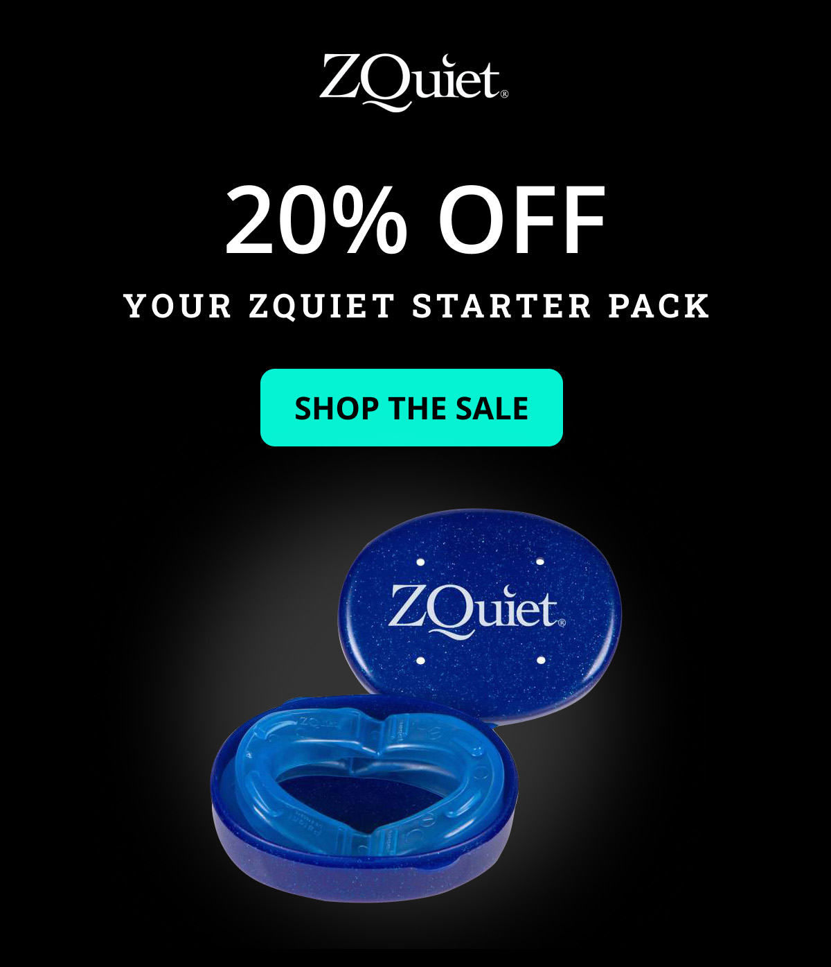 20% Off ZQuiet Starter Pack