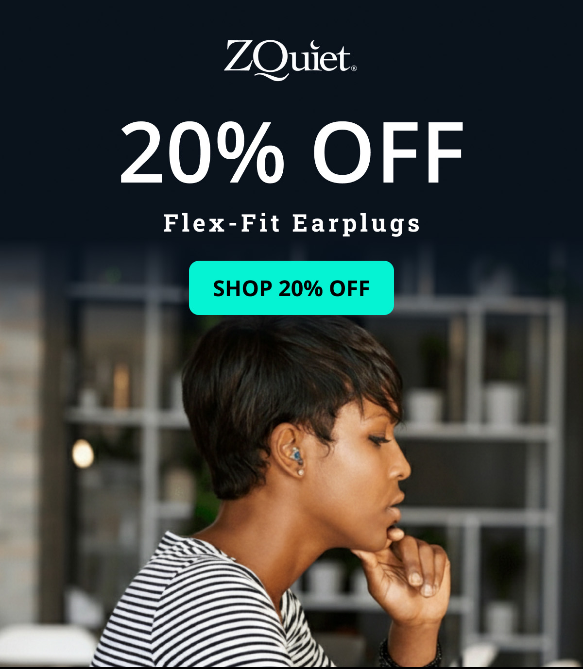 20% Off Flex-Fit Earplugs