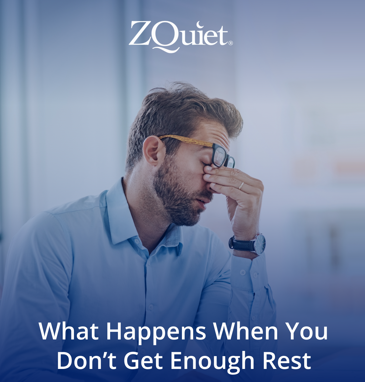 What Happens When You Don’t Get Enough Rest