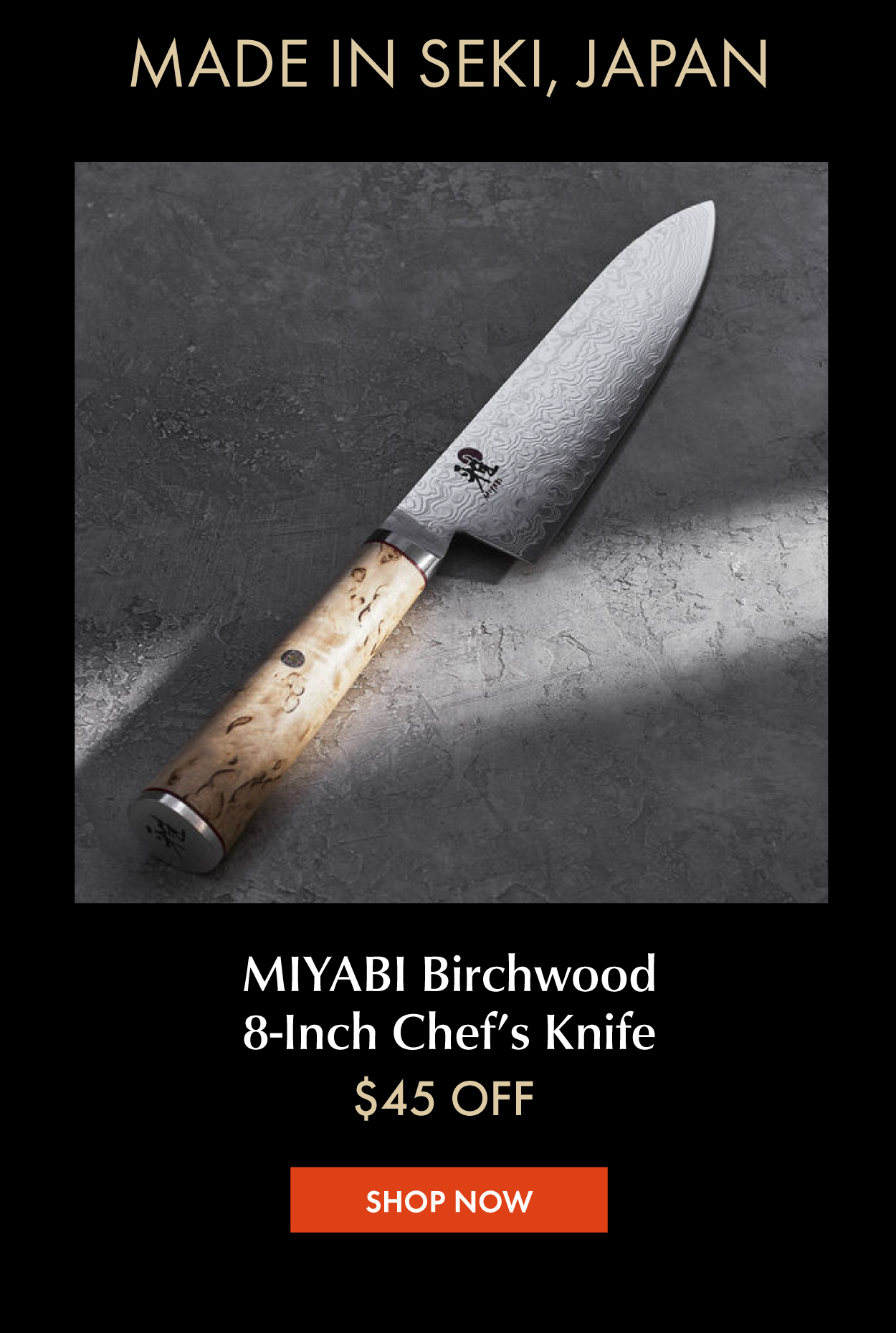 MIYABI Birchwood Chef's Knife—now $45 off