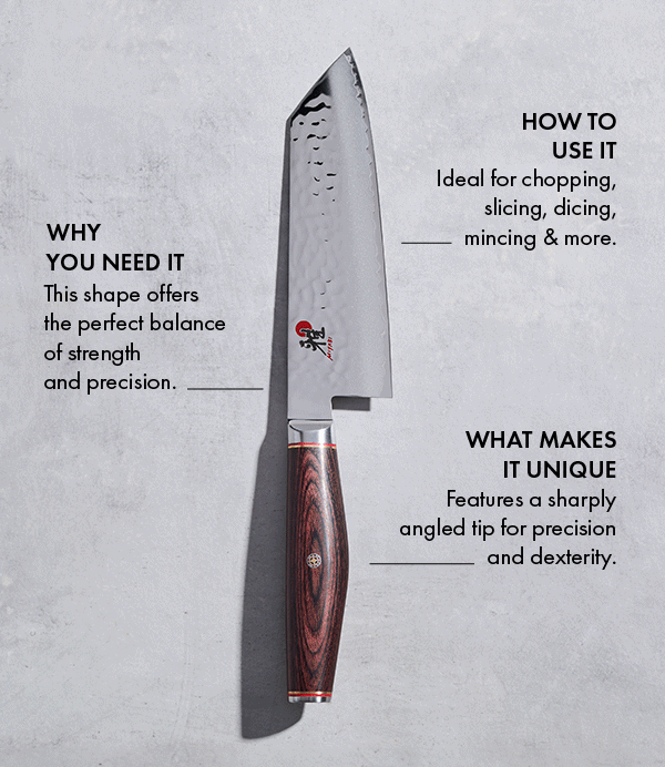 Featuring a sharply angled tip for precision and dexterity, the Bunka knife is ideal for chopping, slicing, dicing, and mincing.