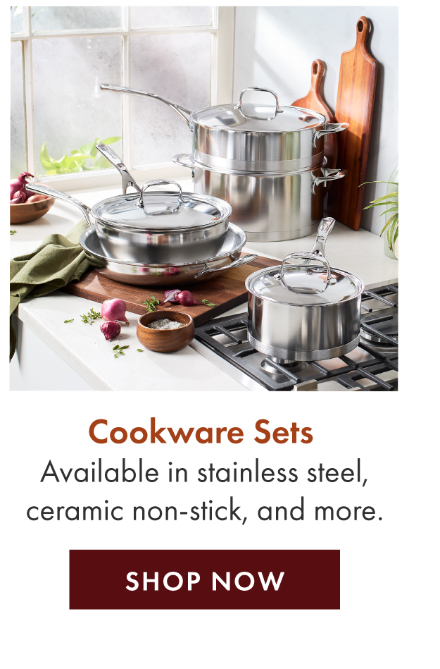 Cooking Sets: Available in stainless steel, ceramic non-stick, and more