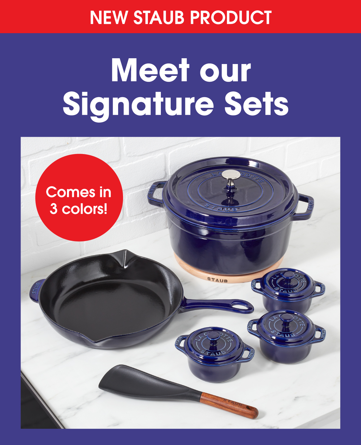 New STAUB Signature Sets are here!