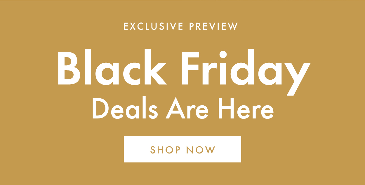 Black Friday Deals Are Here