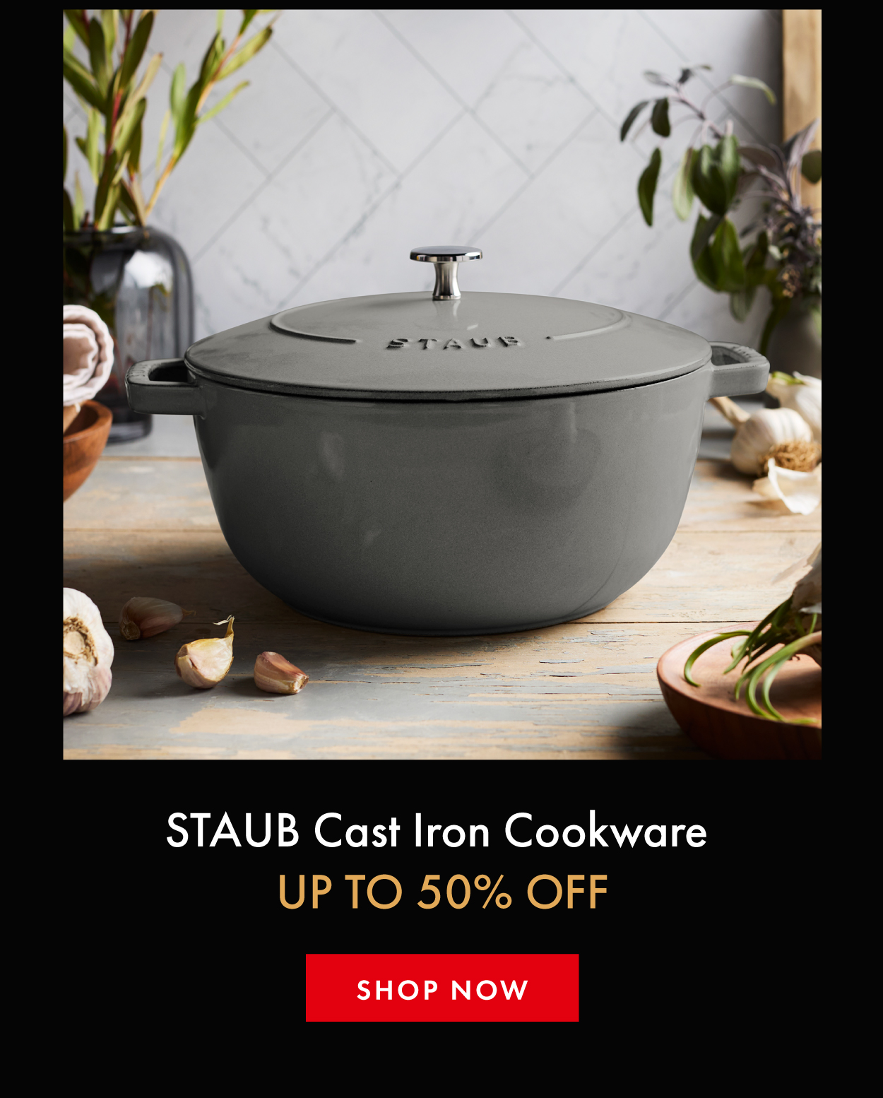 STAUB Cast Iron—up to 50% off