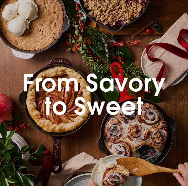 The skillet for both savory and sweet. Now $99.99.
