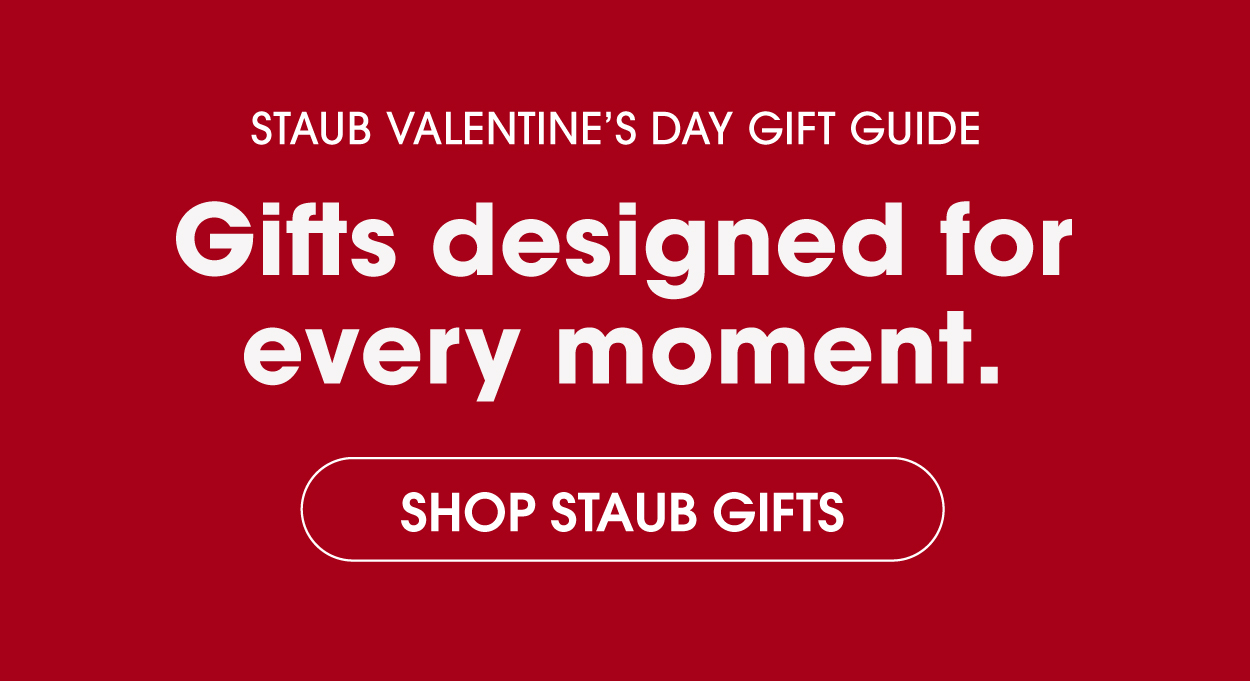 STAUB Valentine's Day Gift Guide