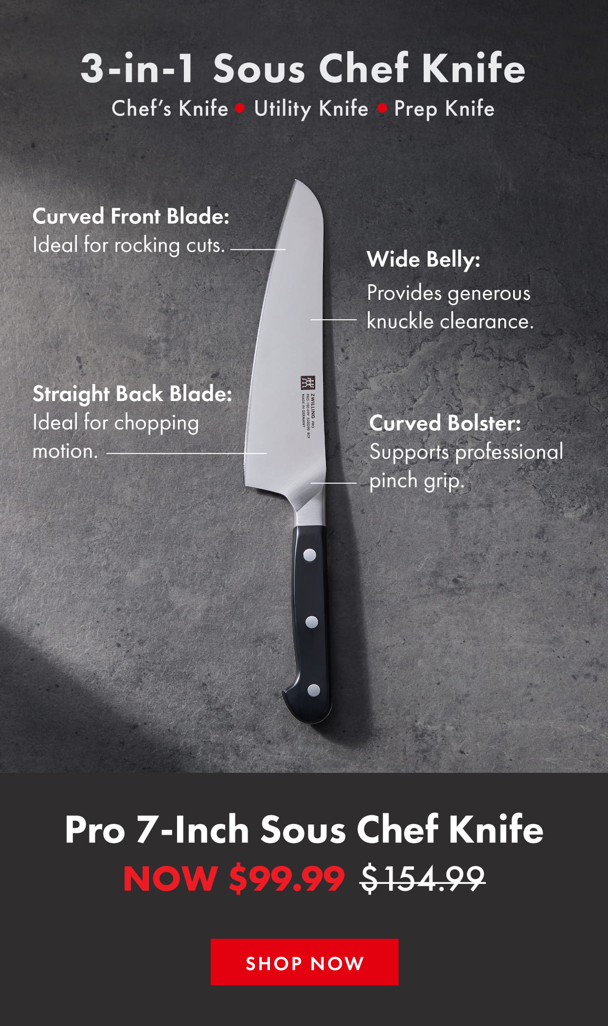 Curved front blade, wide belly, curved bolster. Now $79.99 (was $154.99)
