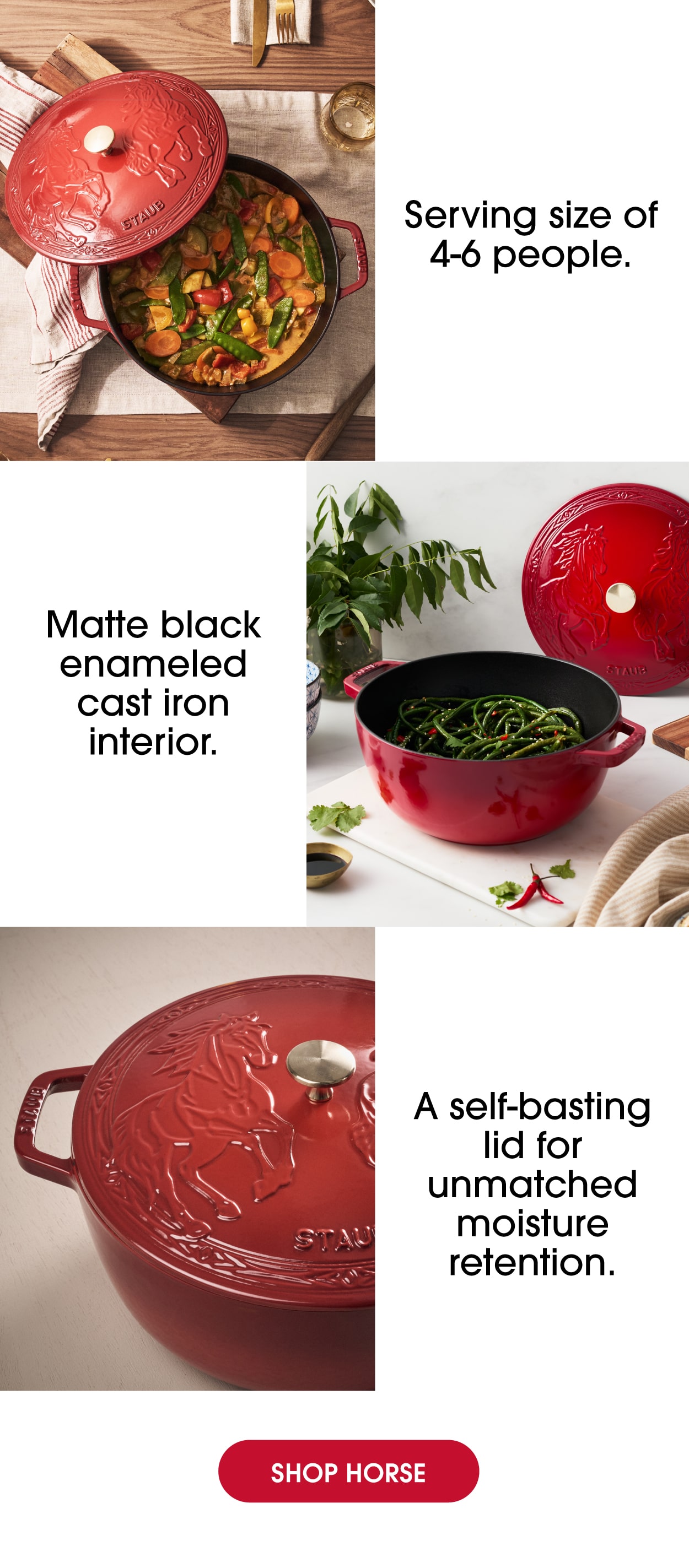 The French Oven: Serves 4-6, matte black enameled interior, self-basting lid for moisture retention.